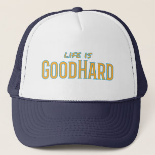 Het leven is GoodHard Trucker Pet