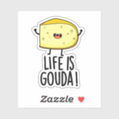 Het leven is Gouda Funny Positief op de kaasdeeg Sticker (Vel)