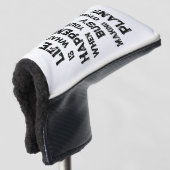 Het leven is... Grappig Motivatie citaat Golfheadcover (3/4 voorkant)