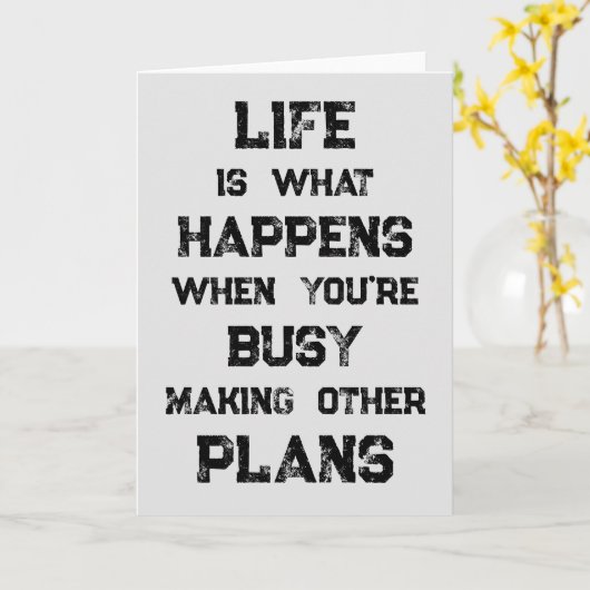 Het leven is... Grappig Motivatie citaat Kaart (Gele Bloem)