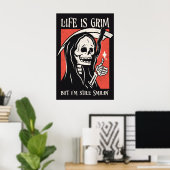 Het leven is grimmig grappig maaier grappige sarca poster (Thuiskantoor)