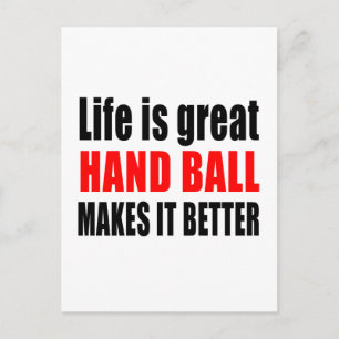 HET LEVEN IS GROTE HAND BALL MAAKT HET BETER BRIEFKAART