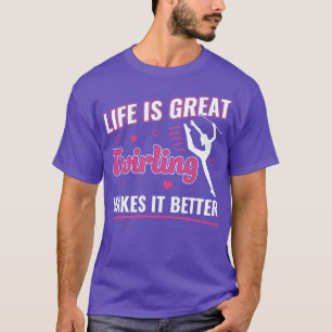 Het leven is Grote Kronkel maakt het Beter Majoret T-shirt