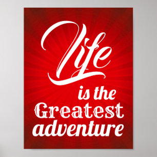 Het leven is het Grootste Avontuur Poster