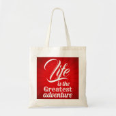 Het leven is het grootste avontuur tote bag (Voorkant)