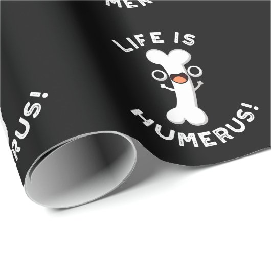Het leven is Humerus Funny Bone Pun Dark BG Cadeaupapier (Rol Hoek)