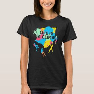 Het leven is klimmende weerluiers die het hart kli t-shirt