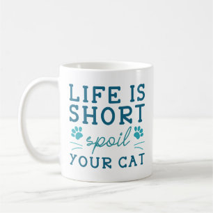Het Leven Is Kort Bederf Je Kat Koffiemok