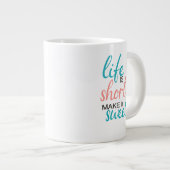 Het leven is kort en fijn extra grote beker (Voorkant rechts)