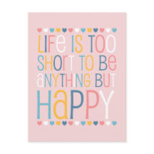 Het leven is kort en gelukkig