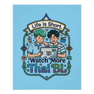 Het Leven Is Kort, Kijk Meer Thaise BL Perfect Poster