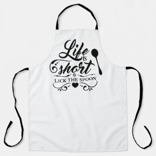 Het leven is kort, Lick the Spoon" Schort