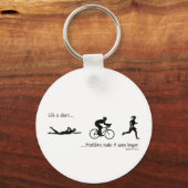 Het leven is kort..triathlons lijken langer. sleutelhanger (Voorkant)