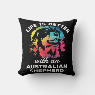 Het leven is leuker met een Australische herdersho Kussen