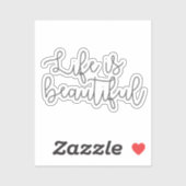 Het leven is mooi, Inspirerend citaat Sticker (Vel)