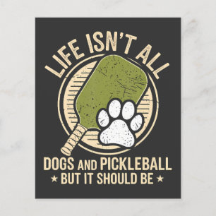 het leven is niet alleen honden en pickleball flyer