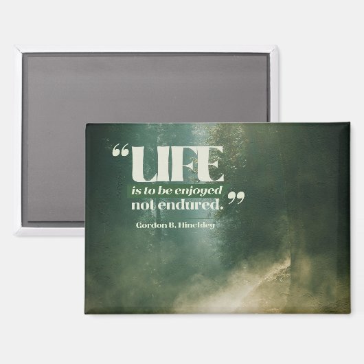 Het leven is om te genieten magneet (Voorkant / Achterkant)