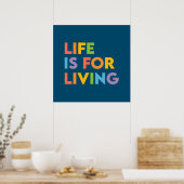 Het leven is om te leven poster (Keuken)