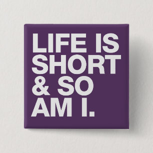 Het leven is plotseling & zo geweest het Grappige Vierkante Button 5,1 Cm