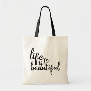 Het leven is prachtig // Inspirerend citaat Tote Bag