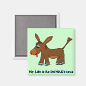 Het leven is ridiculair (roodbaars tot roodhartig) magneet (Voorkant / Achterkant)