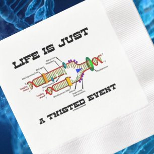 Het leven is slechts een Twisted Event DNA Replica Servet
