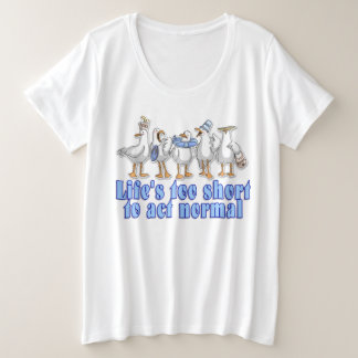 Het leven is te kort grote maat t-shirt