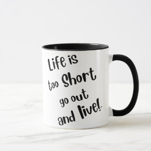 "Het Leven Is Te Kort" koffiemok Mok