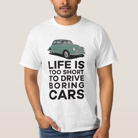 Het leven is te kort - Morris Minor T-shirt (Voorkant)