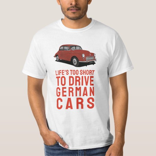 Het leven is te kort - Morris Minor T-shirt (Voorkant)