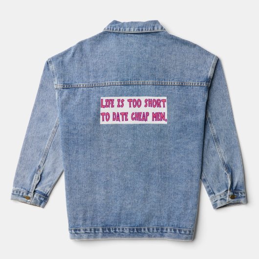 Het leven is te kort om goedkope Mannen roze lette Denim Jacket (Achterkant)
