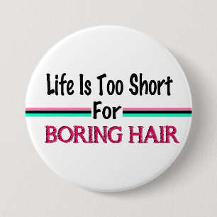 Het leven is te kort voor het kotsen van haar ronde button 7,6 cm