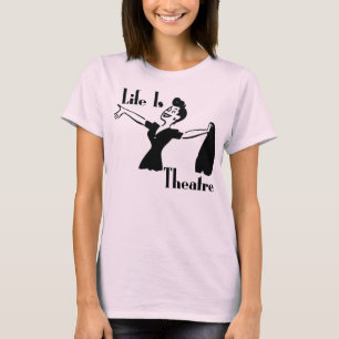 Het leven is theater t-shirt