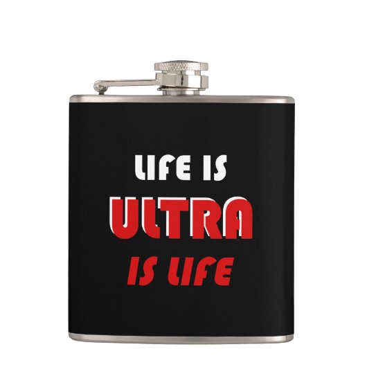 Het leven is ultra, het leven is ultra heupfles (Voorkant)