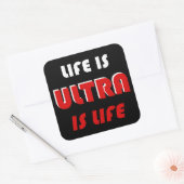 Het leven is ultra, het leven is ultra vierkante sticker (Envelop)