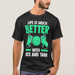 het leven is veel beter met katten en garen kat t-shirt