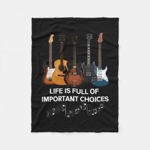 Het leven is vol belangrijke keuzes Guitar Lover Fleece Deken