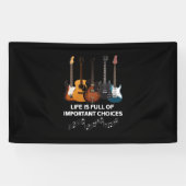 Het leven is vol belangrijke keuzes Guitar Lover Spandoek (Horizontaal)