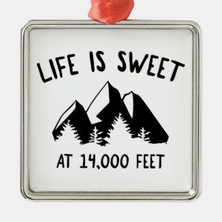Het leven is zoet op 14.000 voet metalen ornament
