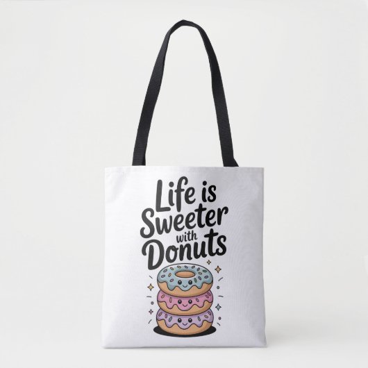 Het leven is zoeter met donuts draagtas (Voorkant)