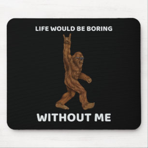 Het leven van Bigfoot zou kunnen gaan branden zond Muismat