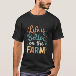 Het leven van de boerderij in de Boerderij is bete T-shirt