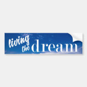 Het leven van de Dream Blue Sky Bumpersticker (Voorkant)