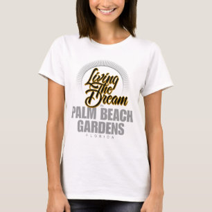 Het leven van de droom in Palm Beach Tudens T-shirt