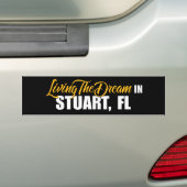 Het leven van de droom in Stuart Bumpersticker (Op auto)