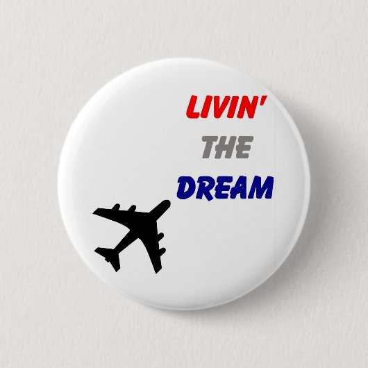 Het leven van de droomButton Ronde Button 5,7 Cm (Voorkant)