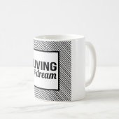 Het leven van de droomMok Koffiemok (Voorkant rechts)