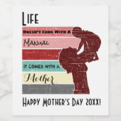 Het leven van de moederdag komt niet met een handl wijn etiket (Enkel label)