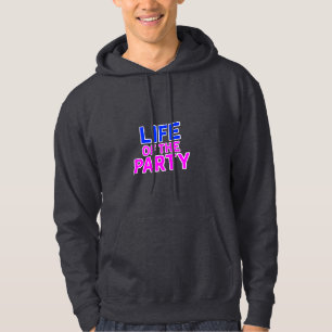 Het leven van de partij - Grappige Slogan Party Gr Hoodie