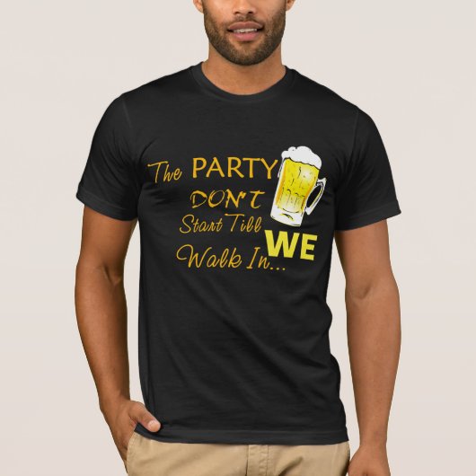 Het leven van de Partij... T-shirt (Voorkant)